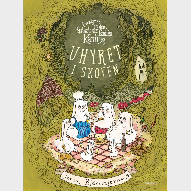 Eventyret Om Den Fantastiske Familien Kanin Og Uhyret I Skoven - Jonna Bj�rnstjerna - Bog