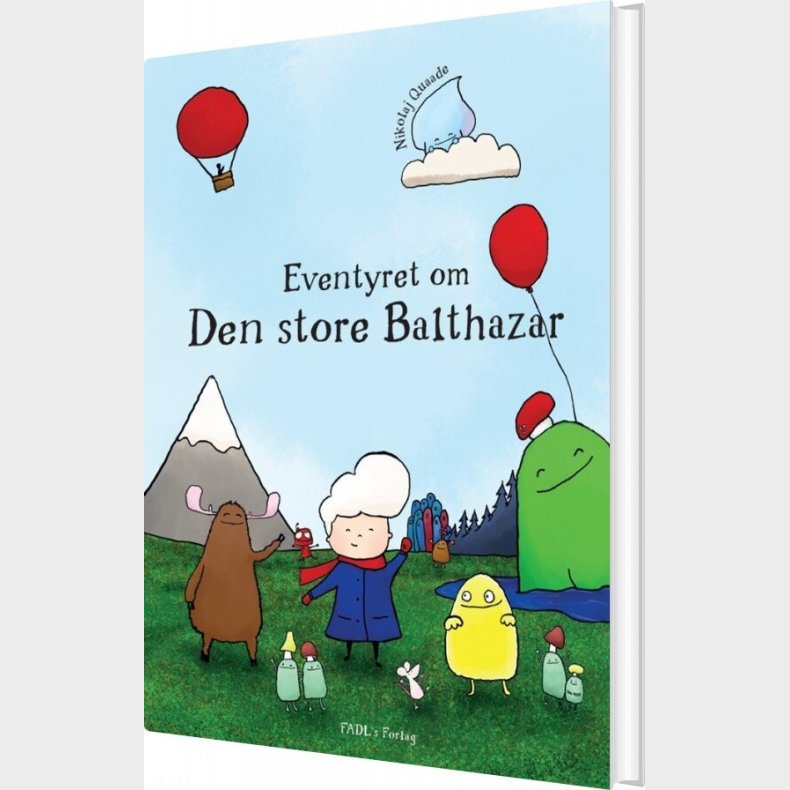 Eventyret Om Den Store Balthazar - Nikolaj Quaade - Bog