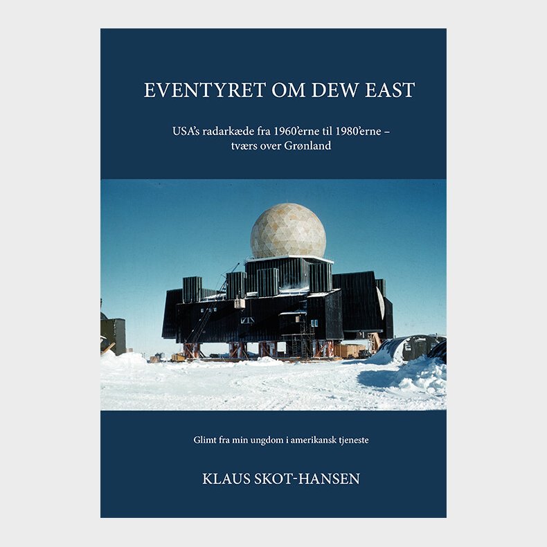 Eventyret Om Dew East - Klaus Skot-hansen - Bog