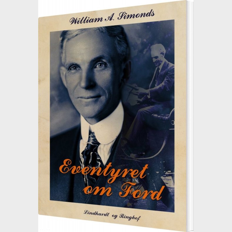 Eventyret Om Ford - William A. Simonds - Bog