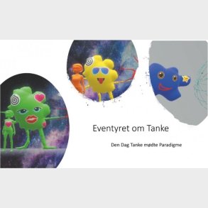 Eventyret Om Tanke - Sinnet B�dewadt - Bog