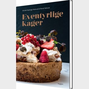 Eventyrlige Kager - Andr� Spange Nabulsi - Bog