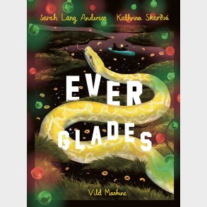 Everglades - Sarah Lang Andersen - Bog