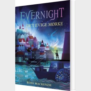 Evernight: Det Evige M�rke - Ross Mackenzie - Bog