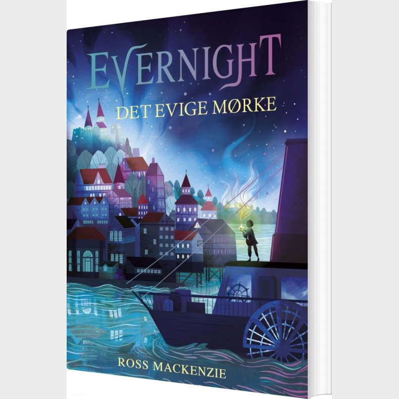Evernight: Det Evige M�rke - Ross Mackenzie - Bog
