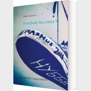 Everybody Has A Story, Vi - Torbj�rn Ydegaard - English Book