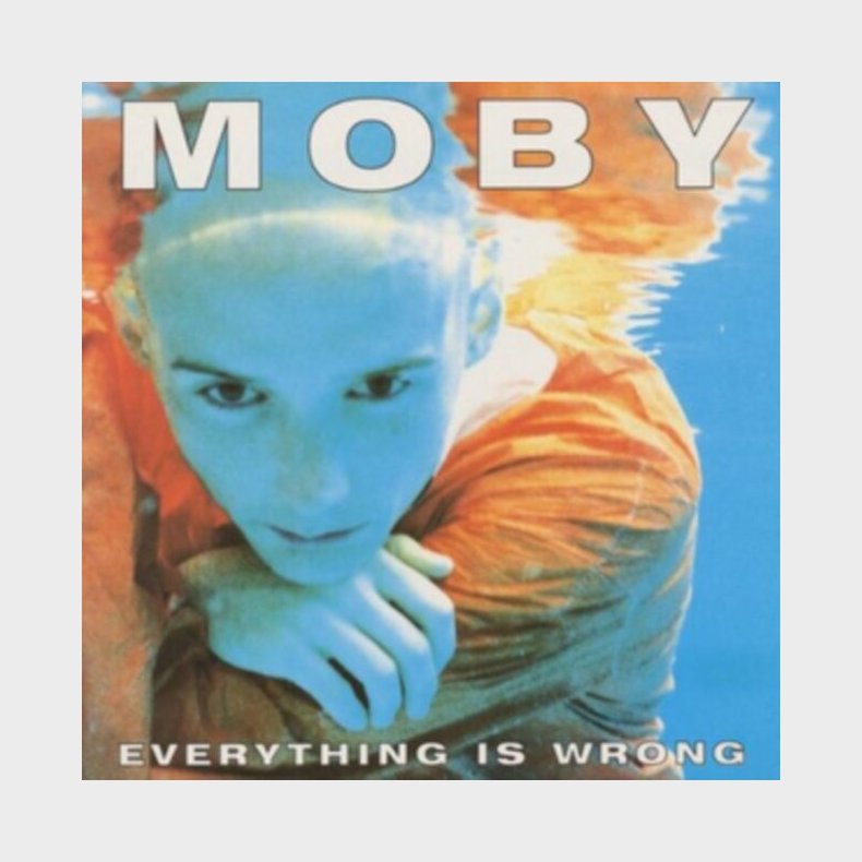 Moby - Everything Is Wrong  Remixed - Vinyl Lp