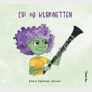 Evi Og Klarinetten - Maria Nekman Arevad - Bog