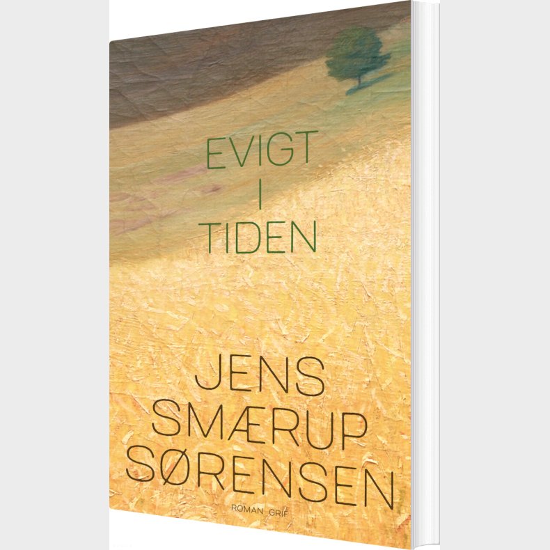 Evigt I Tiden - Jens Sm�rup S�rensen - Bog