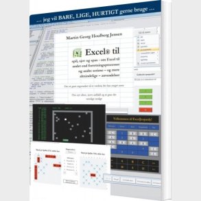 Excel Til Spil, Sjov Og Spas - Martin Georg Houlberg Jensen - Bog