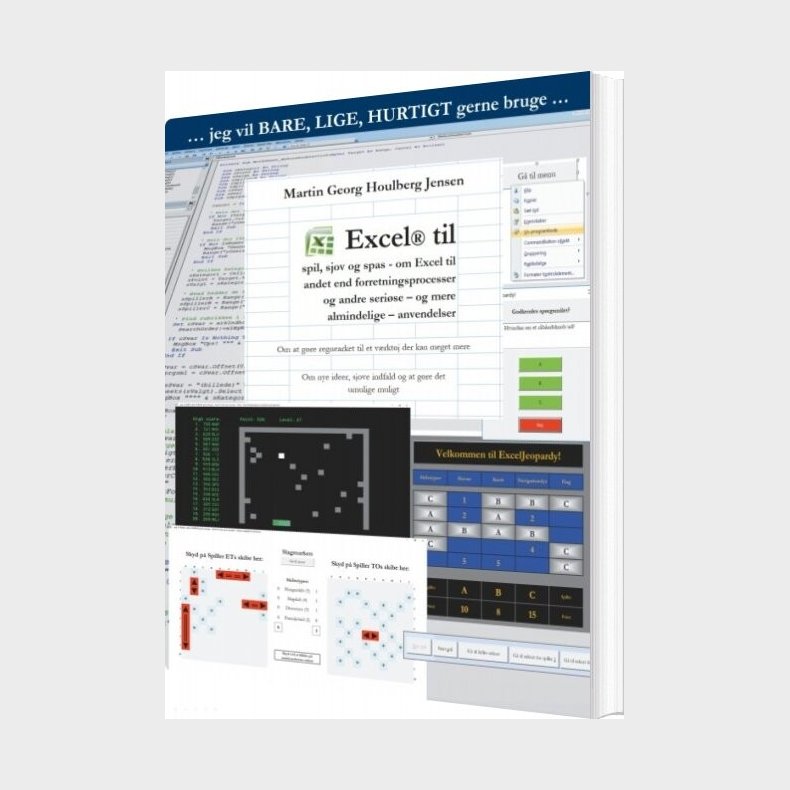 Excel Til Spil, Sjov Og Spas - Martin Georg Houlberg Jensen - Bog
