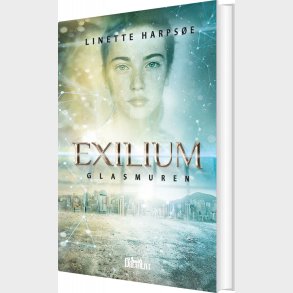Exilium - Glasmuren - Linette Harps�e - Bog