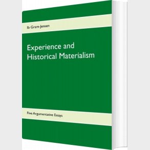 Experience And Historical Materialism - Ib Gram-jensen - English Book