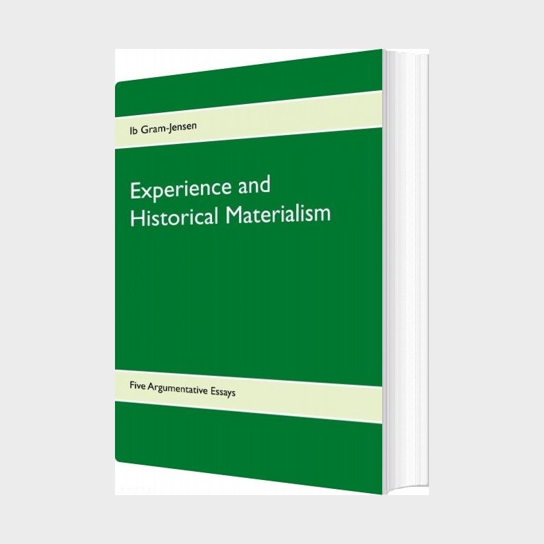 Experience And Historical Materialism - Ib Gram-jensen - English Book
