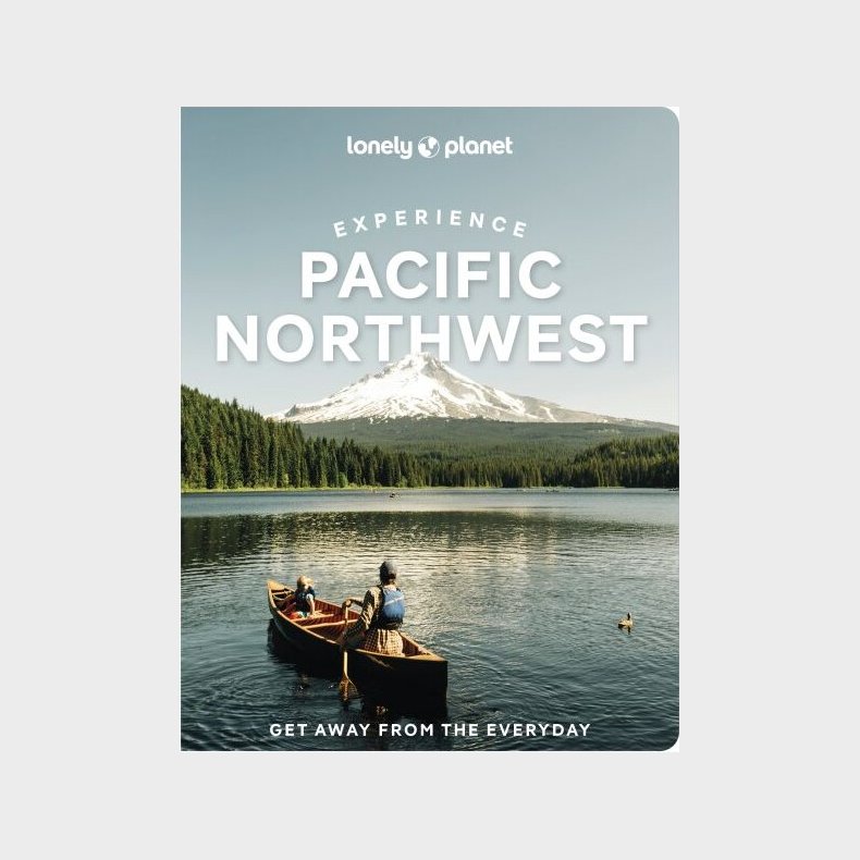 Experience Pacific Northwest - Bianca Bajun - English Book