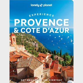 Experience Provence & The Cote D'azur - Lonely Planet  - English book