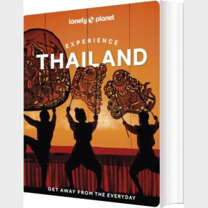 Experience Thailand - Lonely Planet - English book