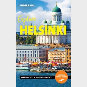 Explore Helsinki - Anders Pihl - English Book