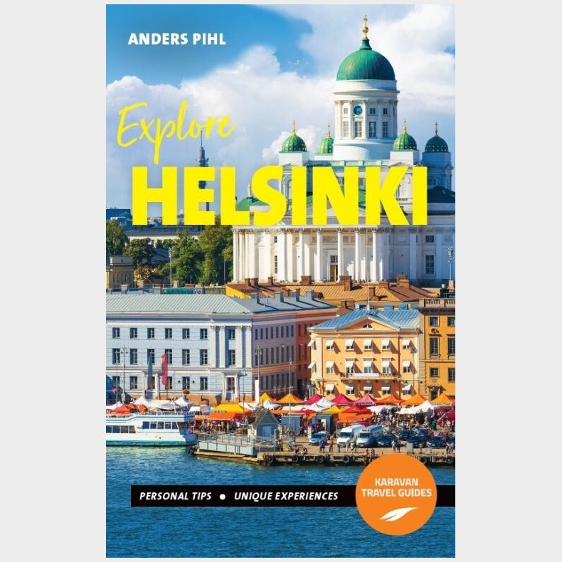 Explore Helsinki - Anders Pihl - English Book