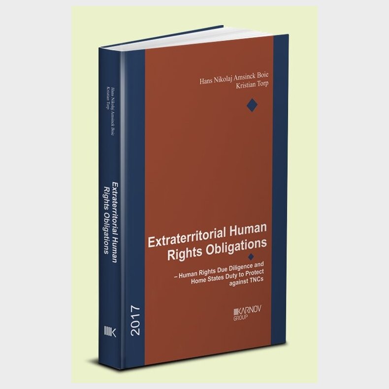 Extraterritorial Human Rights Obligations - Kristian Torp - Bog