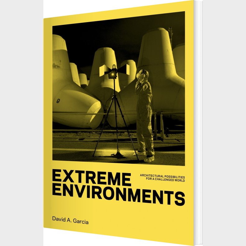 Extreme Environments - David A. Garcia - English Book