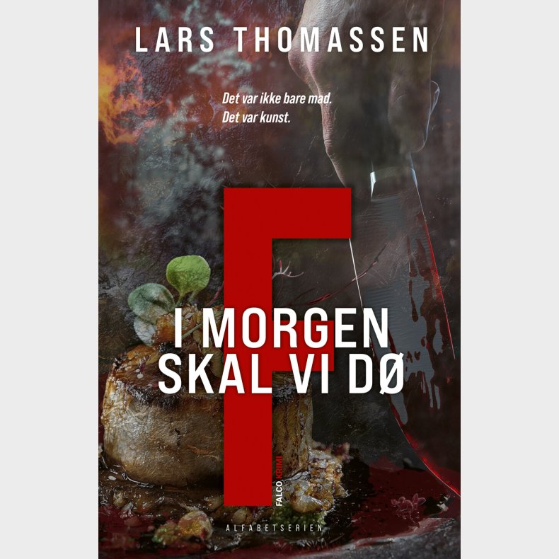 F - I Morgen Skal Vi D� - Lars Thomassen - Bog