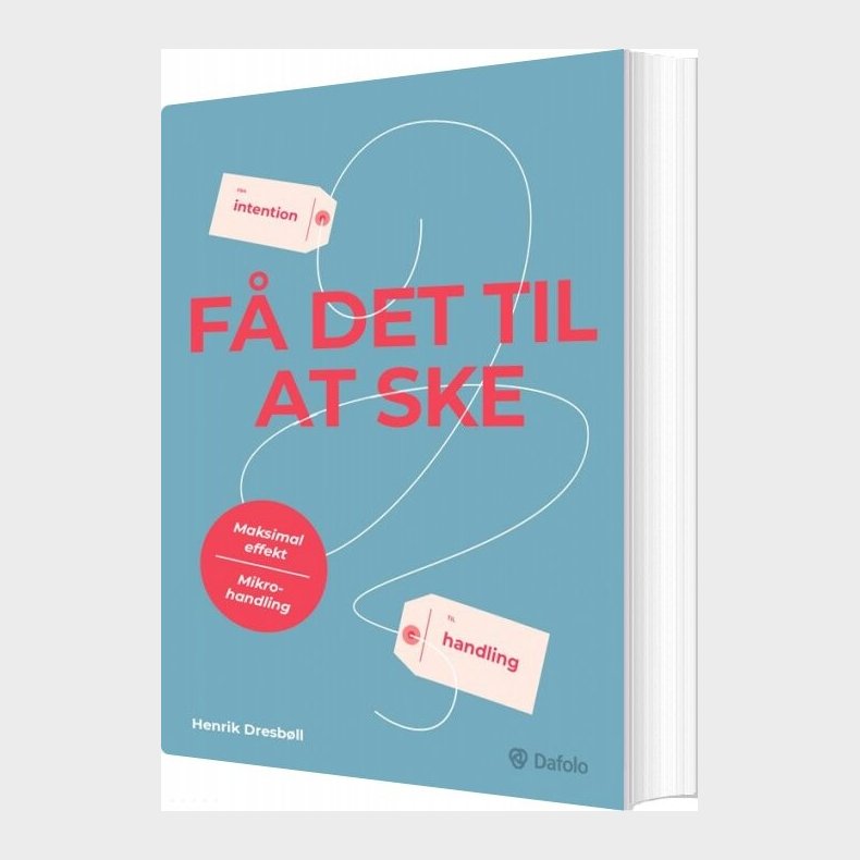 F� Det Til At Ske - Henrik Dresb�ll - Bog