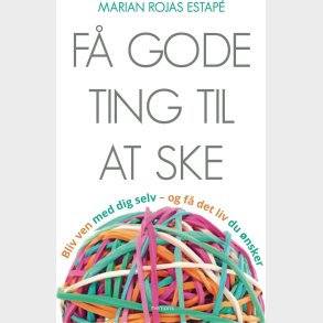 F Gode Ting Til At Ske - Marian Rojas Estap - Bog
