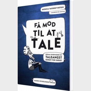 F� Mod Til At Tale - Monica Tafdrup Notkin - Bog