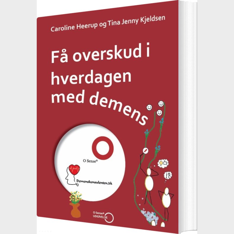 F� Overskud I Hverdagen Med Demens - Caroline Heerup - Bog