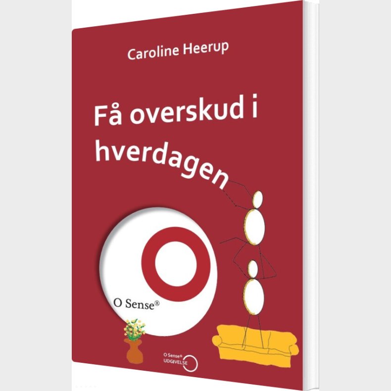 F� Overskud I Hverdagen - Caroline Heerup - Bog