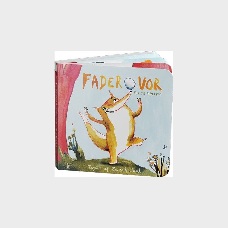 Fadervor For De Mindste - Zarah Juul - Bog