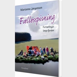 F�llesspisning - Marianne J�rgensen - Bog