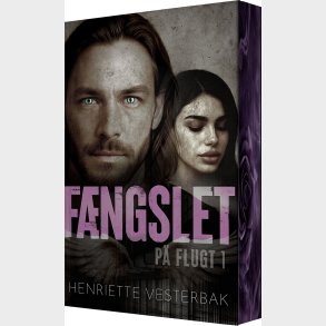 F�ngslet - P� Flugt 1 - Henriette Vesterbak - Bog