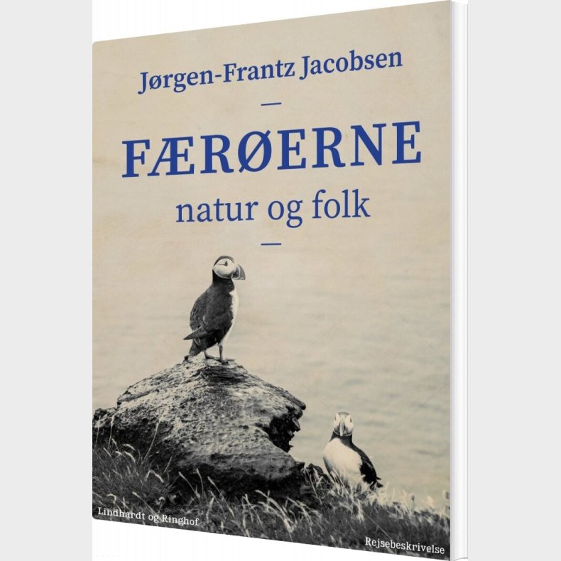 F�r�erne : Natur Og Folk - J�rgen-frantz Jacobsen - Bog