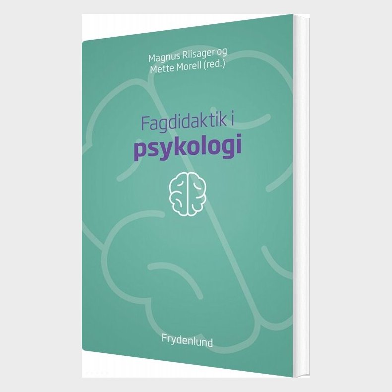 Fagdidaktik I Psykologi - Magnus Riisager - Bog
