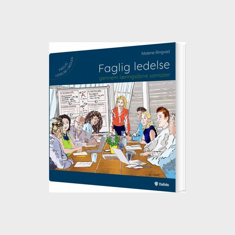 Faglig Ledelse Gennem L�rings�bne Samtaler - Malene Ringvad - Bog