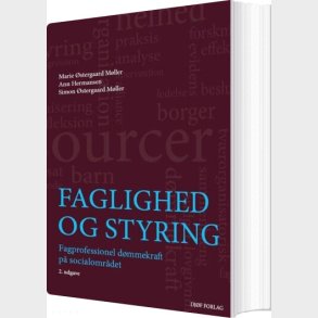 Faglighed Og Styring - Simon �stergaard M�ller - Bog