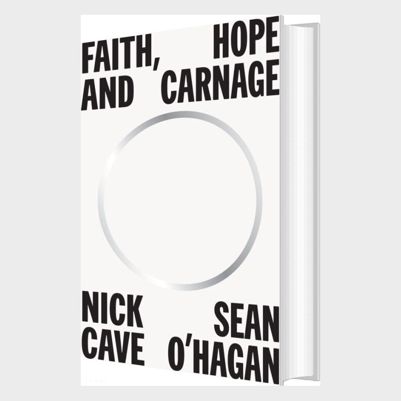 Faith, Hope And Carnage - Nick Cave - English Book