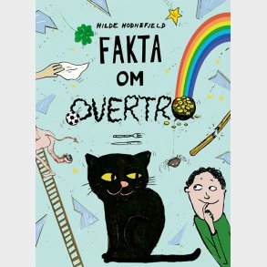 Fakta Om Overtro - Hilde Hodnefjeld - Bog