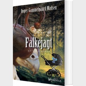 Falkejagt - Inger Gammelgaard Madsen - Bog