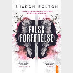 Falsk Forf�relse - Sharon Bolton - Bog