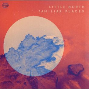 Little North - Familiar Places - Vinyl Lp
