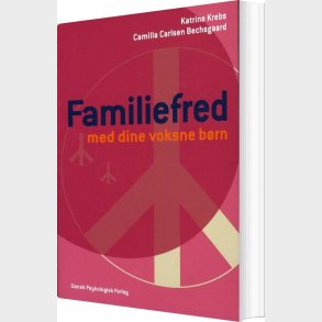 Familiefred Med Dine Voksne B�rn - Katrine Krebs - Bog