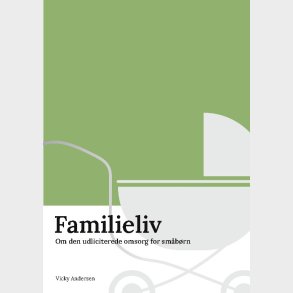 Familieliv - Vicky Andersen - Bog