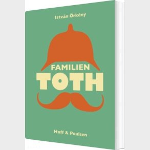 Familien Toth - Istv�n �rk�ny - Bog