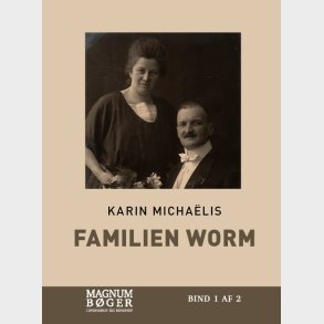 Familien Worm (storskrift) - Karin Micha�lis - Bog