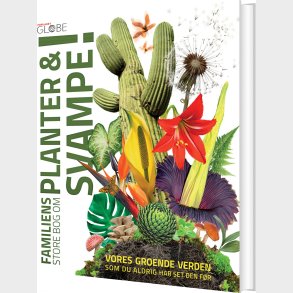 Familiens Store Bog Om Planter Og Svampe - Bog