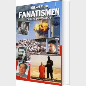 Fanatismen - Mikkel Plum - Bog