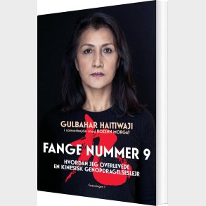 Fange Nummer 9 - Gulbahar Haitiwaji - Bog